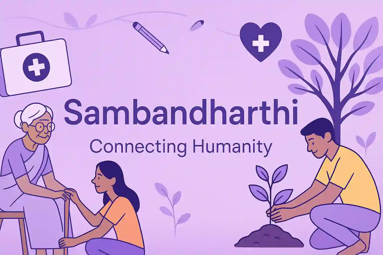 Sambandharthi - Connecting Humanity